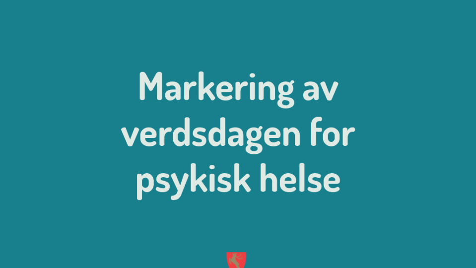 Lenke til artikkel: Markering av Verdsdagen for psykisk helse